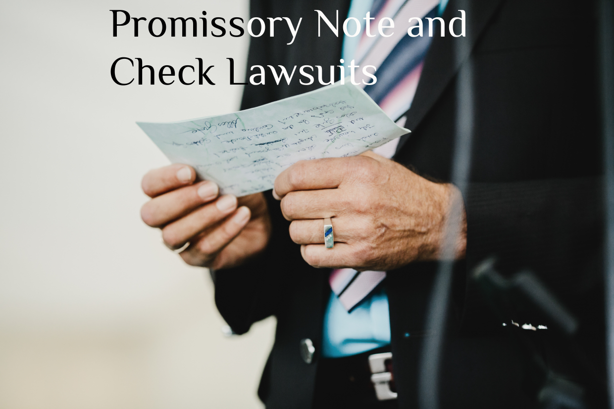Promissory Note and Check Lawsuits